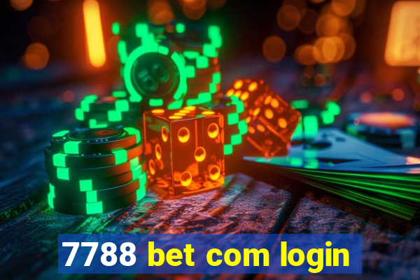 7788 bet com login